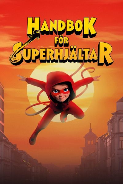 PRIRUČNIK ZA SUPERHEROJE poster